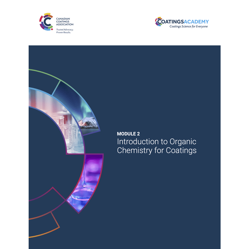 Module 2: Introduction to Organic Chemistry for Coatings